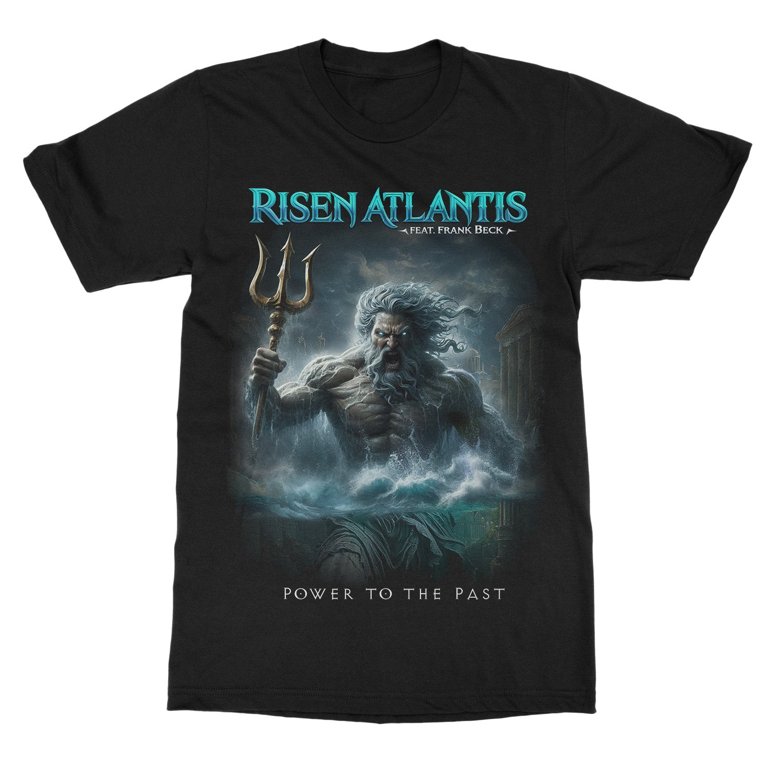Risen Atlantis ft Frank Beck - Power To The Past - T-Shirt